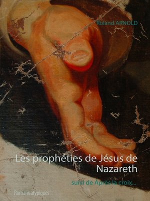cover image of Les prophéties de Jésus de Nazareth